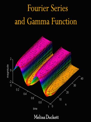 cover image of Fourier Series and Gamma Function